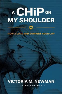 A CHiP on my Shoulder: How to Love and Support Your Cop