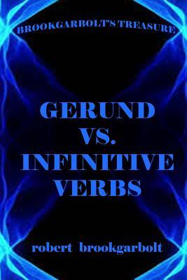Gerund vs. Infinitive Verbs: Learn English Verbs
