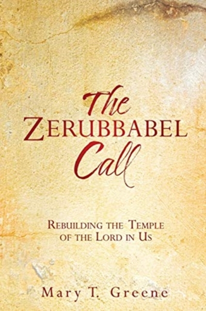 The Zerubbabel Call