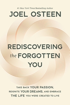 Rediscovering the Forgotten You