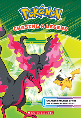 Chasing a Legend (Pokémon Chapter Book)