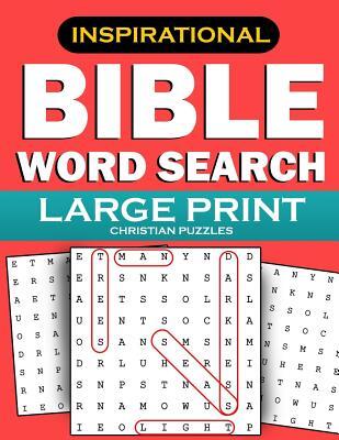 Bible Word Search: Large Print Christian Puzzles: Inspirational Word Find Puzzles for Kids, Teens, Adults and Seniors
