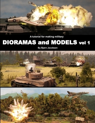 A tutorial for making military DIORAMAS and MODELS