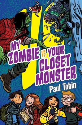 My Zombie vs. Your Closet Monster: Perfect Quick Read for Reluctant Readers