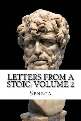 Letters from a Stoic: Volume 2