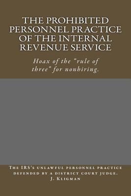 The Prohibited Personnel Practice of the Internal Revenue Service