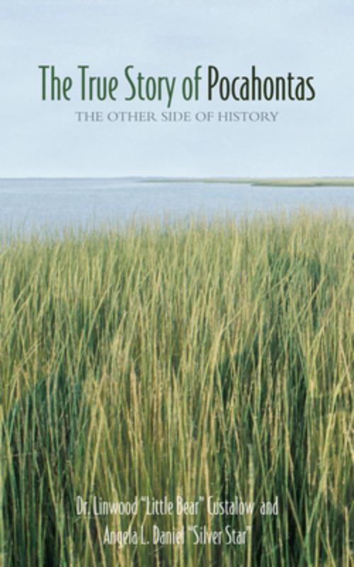 Custalow: True Story of Pocahontas