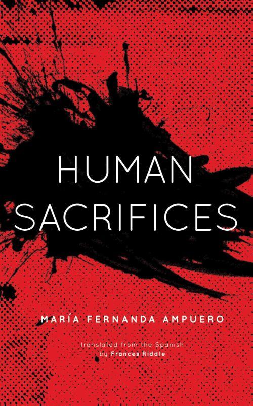 Ampuero, M: Human Sacrifices