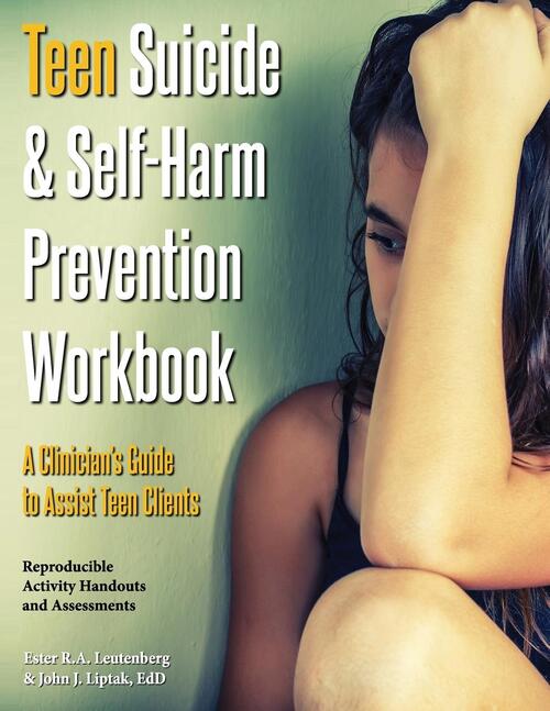 Teen Suicide & Self-Harm Prevention Workbook
