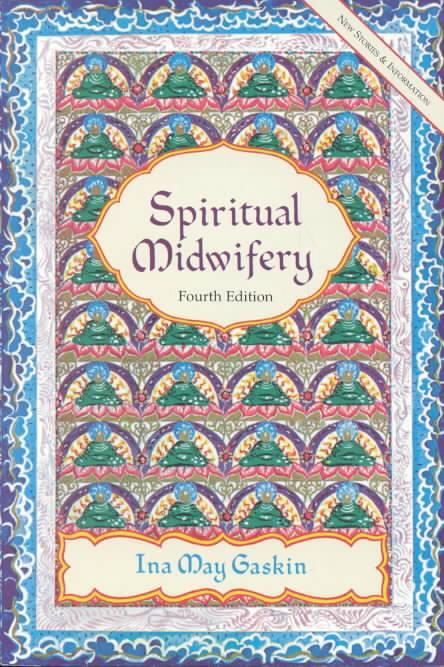 Spiritual Midwifery