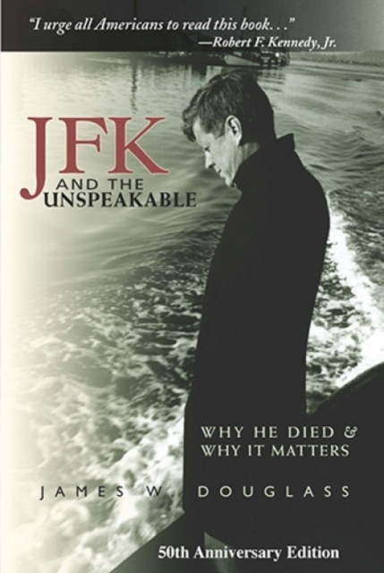 JFK and the Unspeakable