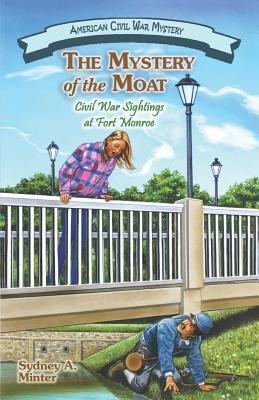 The Mystery of the Moat: Civil War Sightings at Fort Monroe