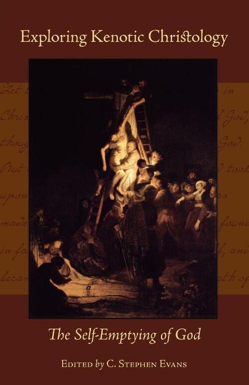 Exploring Kenotic Christology