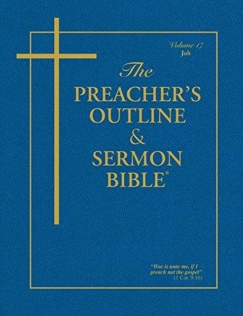 The Preacher's Outline & Sermon Bible - Vol. 17