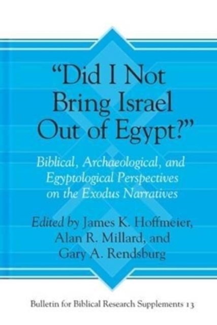 “Did I Not Bring Israel Out of Egypt?”