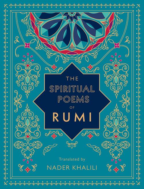 The Spiritual Poems of Rumi