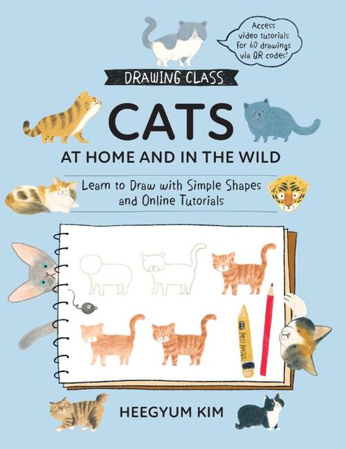 Drawing Class: Cats at Home and in the Wild