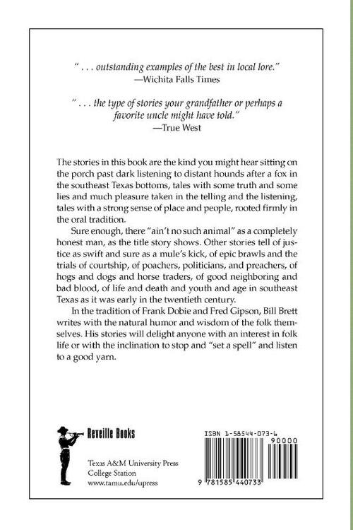 There Ain'T No Such Animal And Other East Texas Tales