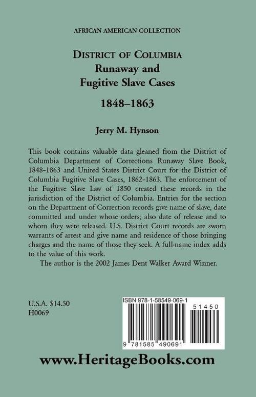 District of Columbia Runaway and Fugitive Slave Cases, 1848-1863