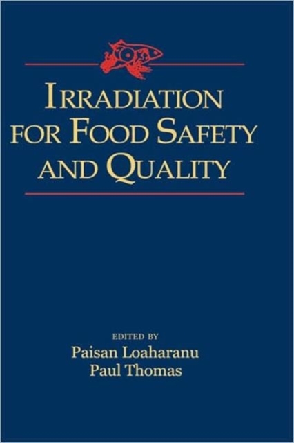 Irradiation for Food Safety and Quality