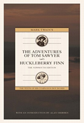 Mark Twain's Adventures of Tom Sawyer and Huckleberry Finn: The NewSouth Edition