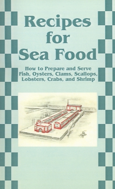 Recipes for Sea Food