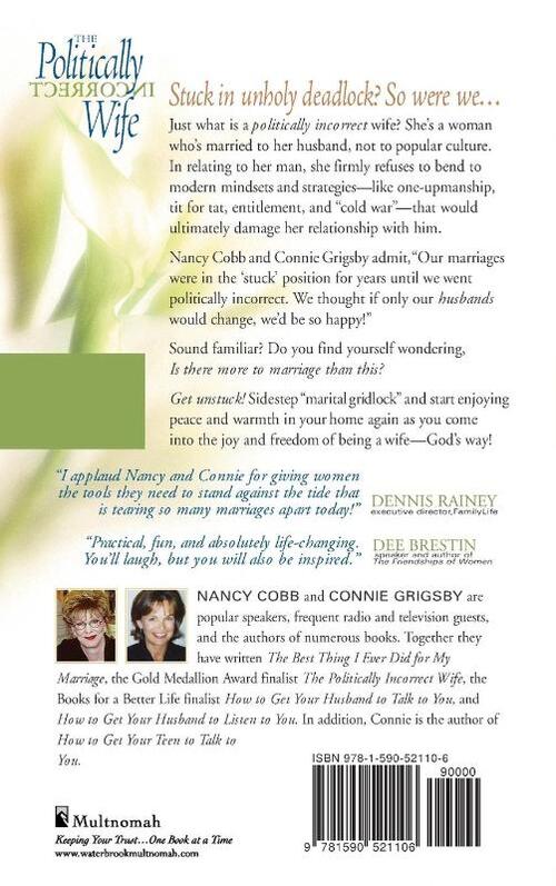 The Politically Incorrect Wife