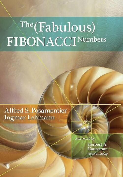 The Fabulous Fibonacci Numbers