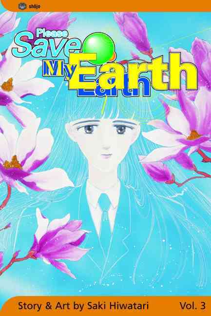 Please Save My Earth: Volume 3