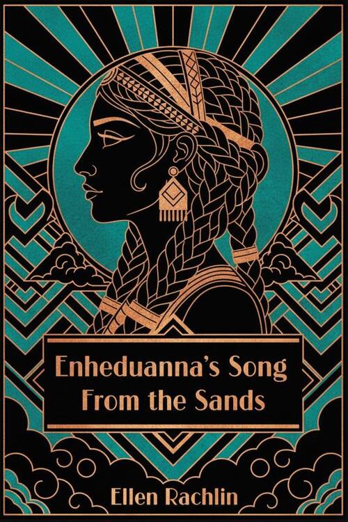 Enheduanna's Song from the Sands