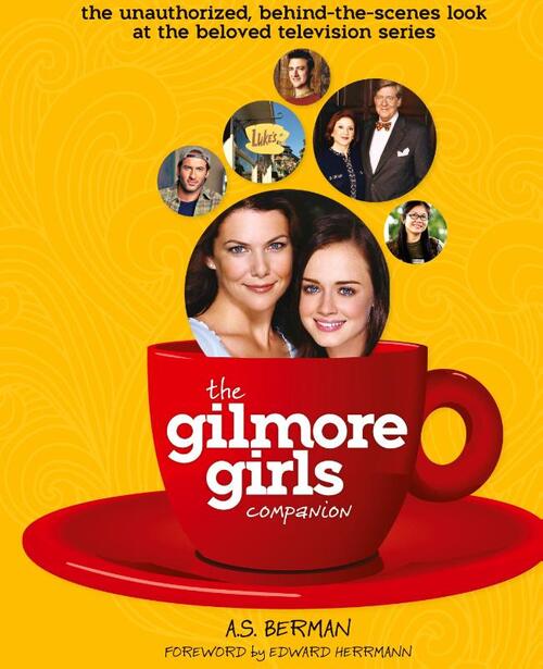 The Gilmore Girls Companion (Hardback)