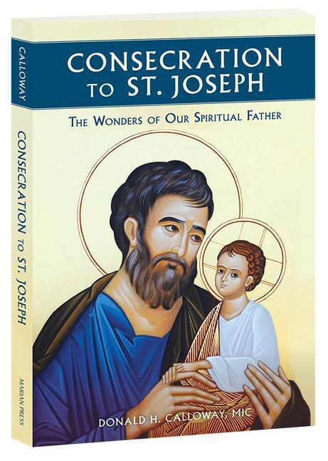 Calloway, M: Consecration to St. Joseph