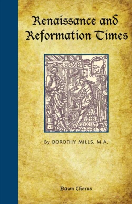 Renaissance and Reformation Times