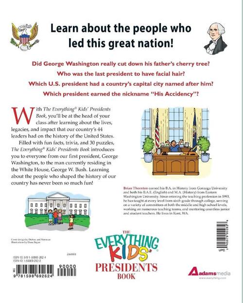 The Everything Kids' Presidents Book