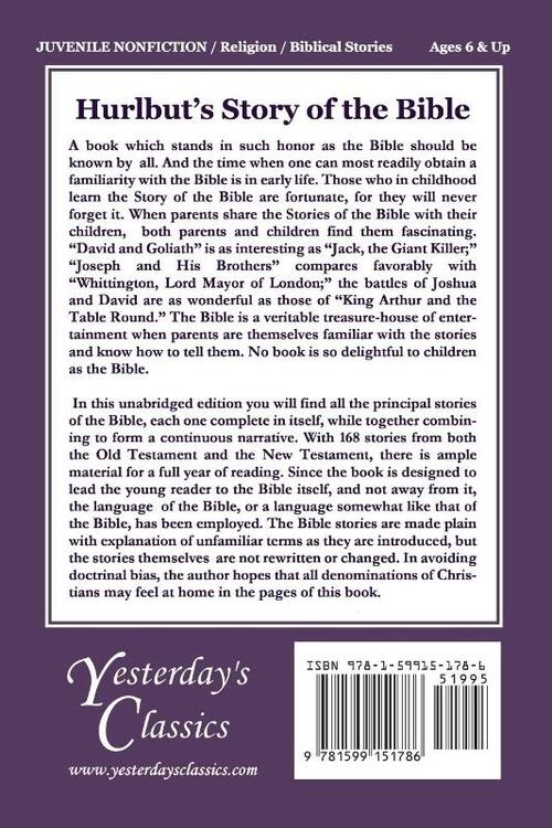 Hurlbut's Story of the Bible, Original Edition (Yesterday's Classics)