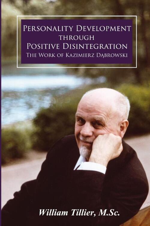 Personality Development Through Positive Disintegration
