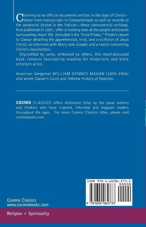 The Archko Volume Or, the Archeological Writings of the Sanhedrim & Talmuds of the Jews