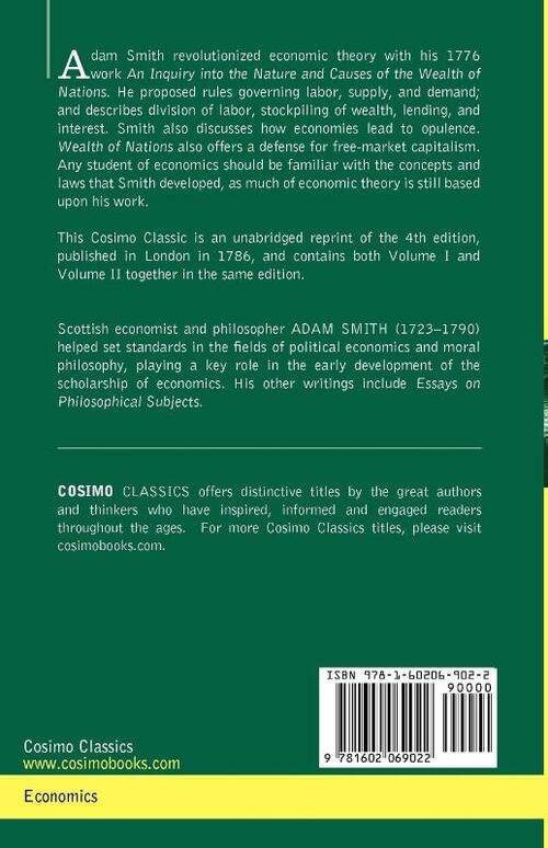 An Inquiry Into the Nature and Causes of the Wealth of Nations (Unabridged Edition)