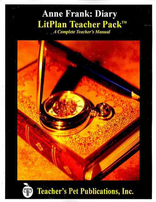 Litplan Teacher Pack: Anne Frank: Diary of a Young Girl