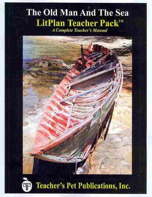 Litplan Teacher Pack: The Old Man and the Sea