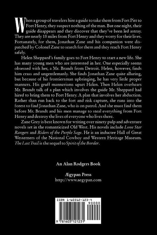 The Last Trail by Zane Grey, Fiction, Westerns, Historical