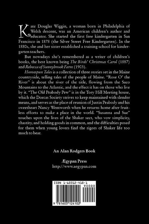 Homespun Tales by Kate Douglas Wiggin, Fiction, Historical, United States, People & Places, Readers - Chapter Books