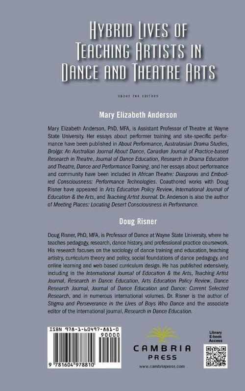 Hybrid Lives of Teaching Artists in Dance and Theatre Arts