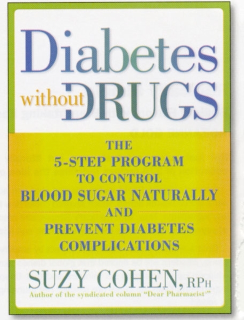 Diabetes without Drugs
