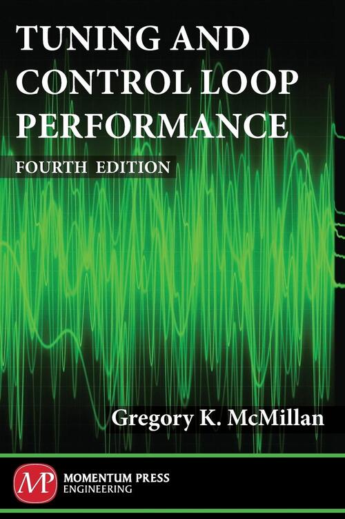 Tuning and Control Loop Performance, Fourth Edition