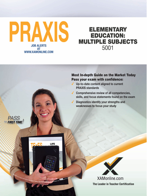 2017 Praxis Elementary Education: Multiple Subjects (5001)