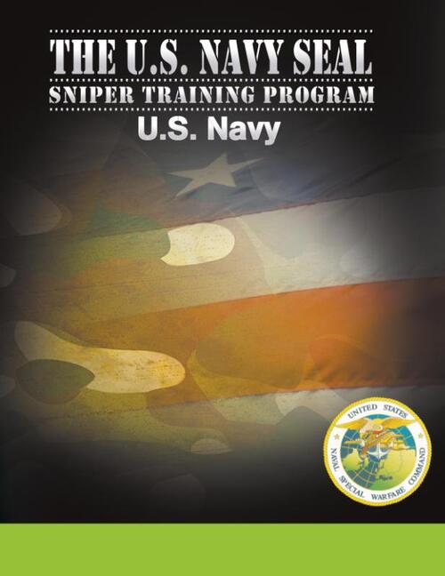 U.S. Navy SEAL Sniper Training Program