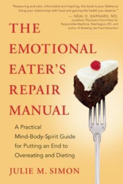 Emotional Eaters Repair Manual