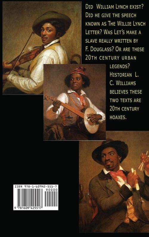 The Willie Lynch Letter