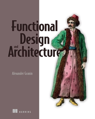 Functional Design and Architecture